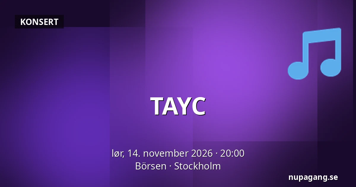 TAYC — Börsen, Stockholm