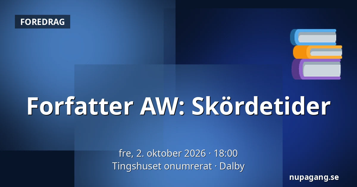 Forfatter AW: Skördetider — Tingshuset onumrerat, Dalby