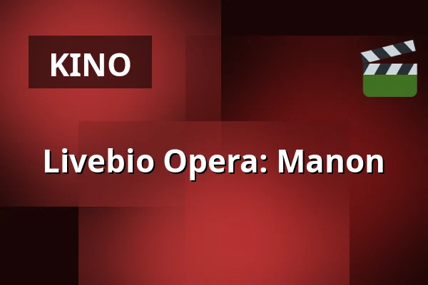 Livebio Opera: Manon — Insikten, Kiruna