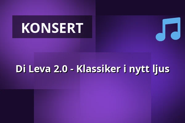 Di Leva 2.0 - Klassiker i nytt ljus — Big Stage (Jacy'z), Göteborg