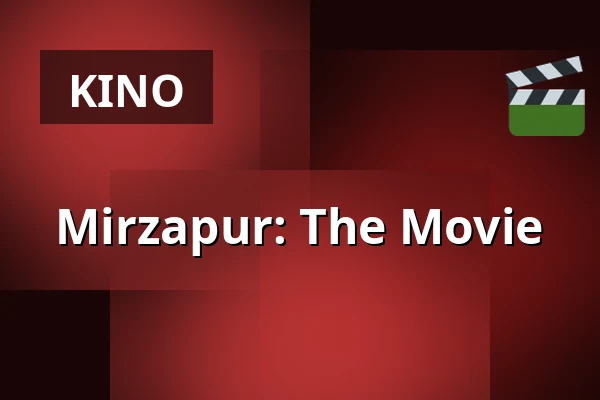 Mirzapur: The Movie — Filmstaden, Stockholm