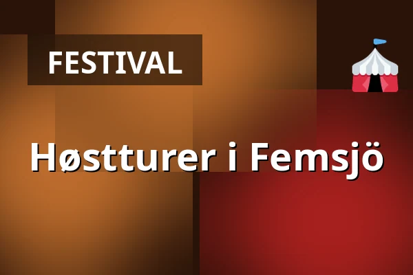 Høstturer i Femsjö — friesmuséet, Femsjö