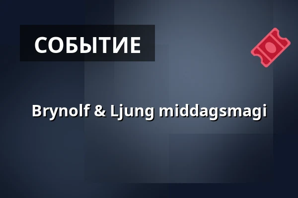 Brynolf & Ljung middagsmagi — Bryggan, Лулео