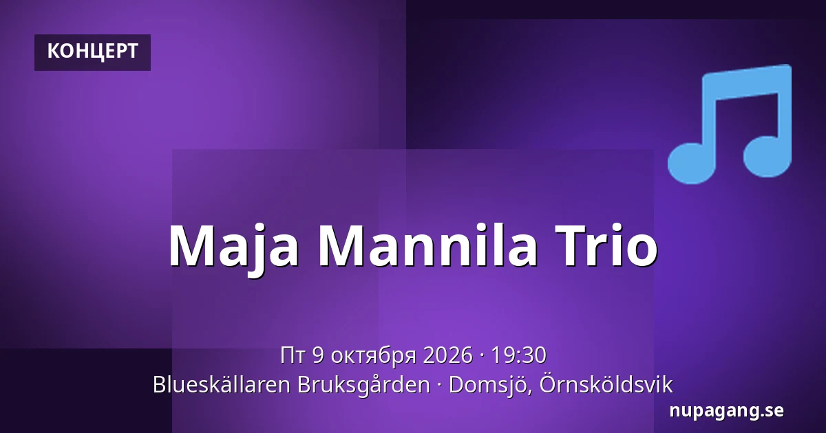 Maja Mannila Trio — Blueskällaren Bruksgården, Domsjö, Örnsköldsvik