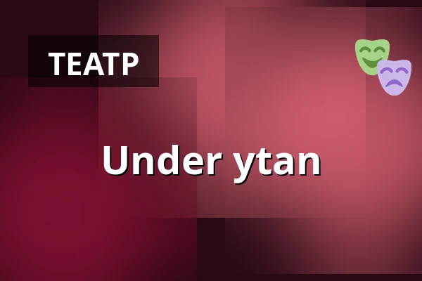 Under ytan — Scenkonst Sörmland, black box onumrerat, Эскильстуна