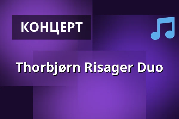 Thorbjørn Risager Duo — Blueskällaren Bruksgården, Domsjö, Örnsköldsvik