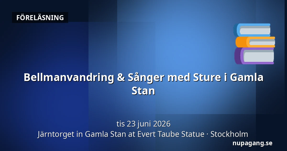 Bellmanvandring & Sånger med Sture i Gamla Stan — Järntorget in Gamla Stan at Evert Taube Statue, Stockholm