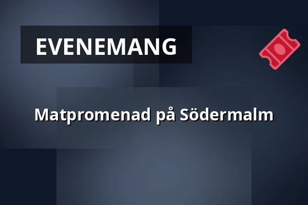 Matpromenad på Södermalm — Södermalm, Stockholm