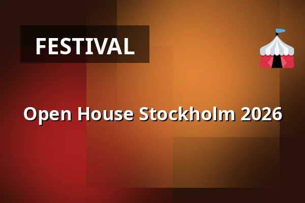 Open House Stockholm 2026 — Various places in Stockholm, Stockholm
