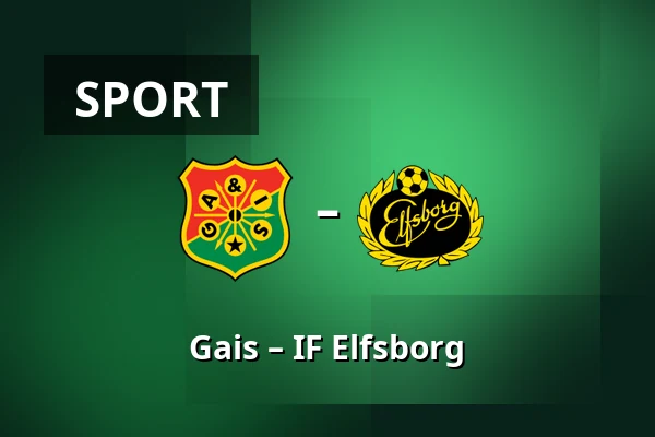Gais – IF Elfsborg — Gamla Ullevi, Göteborg