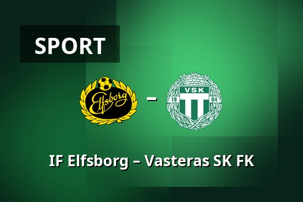 IF Elfsborg – Vasteras SK FK