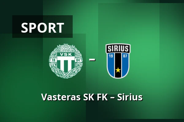 Vasteras SK FK – Sirius — Hitachi Energy Arena, Västerås