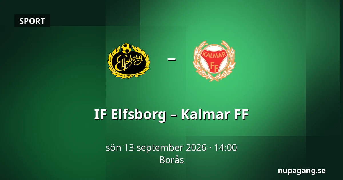 IF Elfsborg – Kalmar FF — Borås