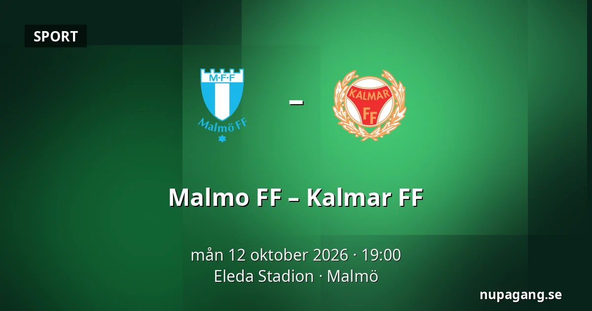Malmo FF – Kalmar FF — Eleda Stadion, Malmö