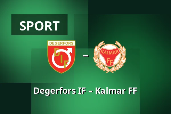 Degerfors IF – Kalmar FF — Stora Valla, Degerfors