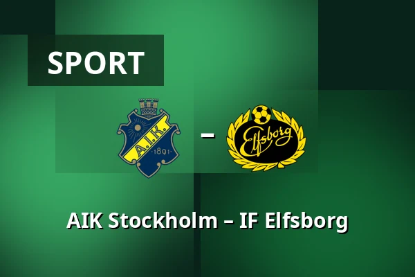 AIK Stockholm – IF Elfsborg — Strawberry Arena, Solna