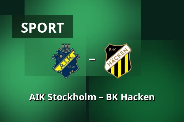 AIK Stockholm – BK Hacken — Strawberry Arena, Solna