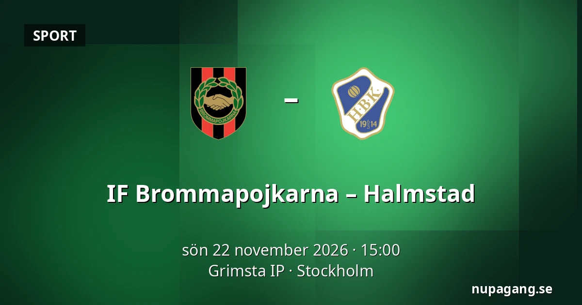 IF Brommapojkarna – Halmstad — Grimsta IP, Stockholm