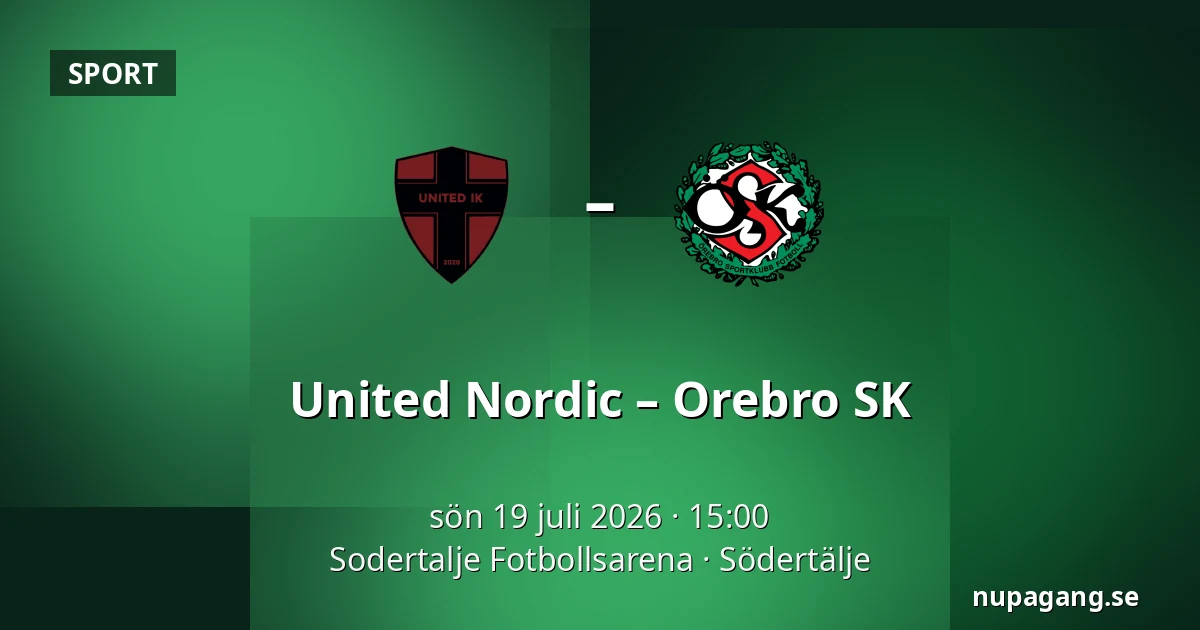 United Nordic – Orebro SK — Sodertalje Fotbollsarena, Södertälje
