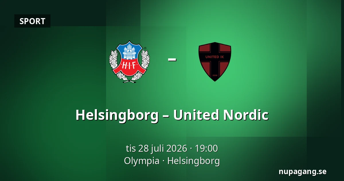 Helsingborg – United Nordic — Olympia, Helsingborg