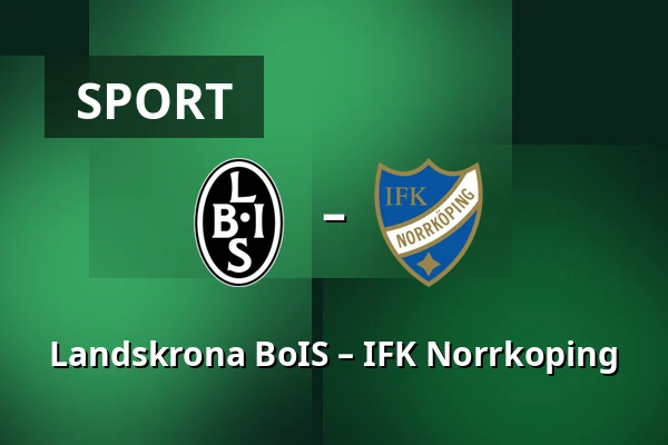 Landskrona BoIS – IFK Norrkoping — Landskrona Idrottsplats, Landskrona