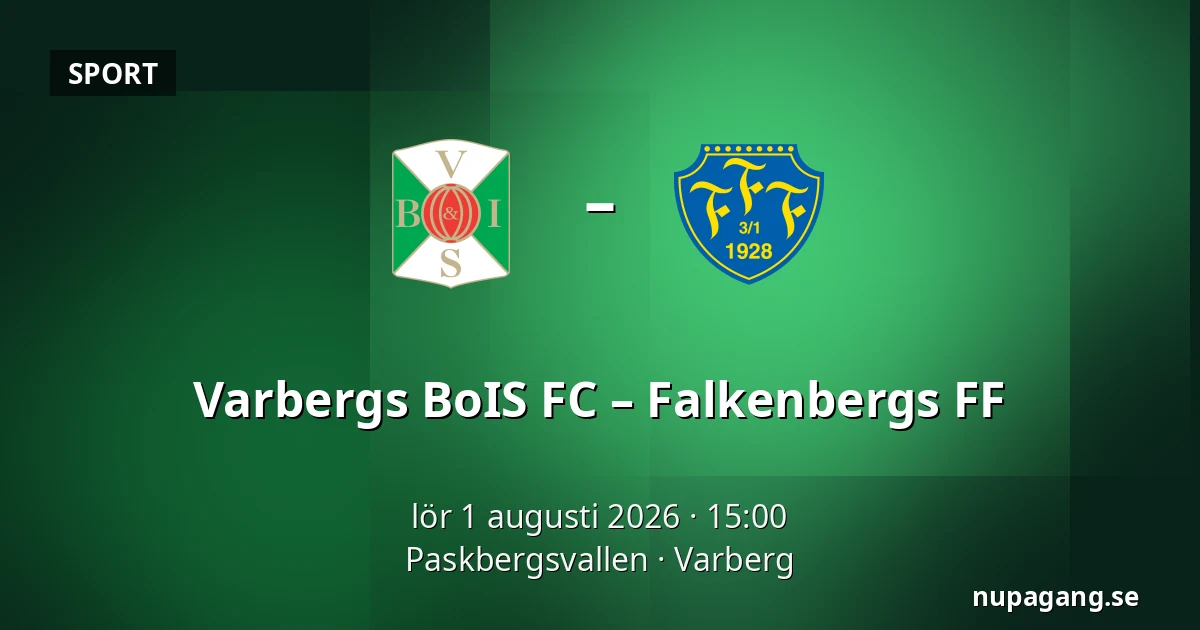 Varbergs BoIS FC – Falkenbergs FF — Paskbergsvallen, Varberg