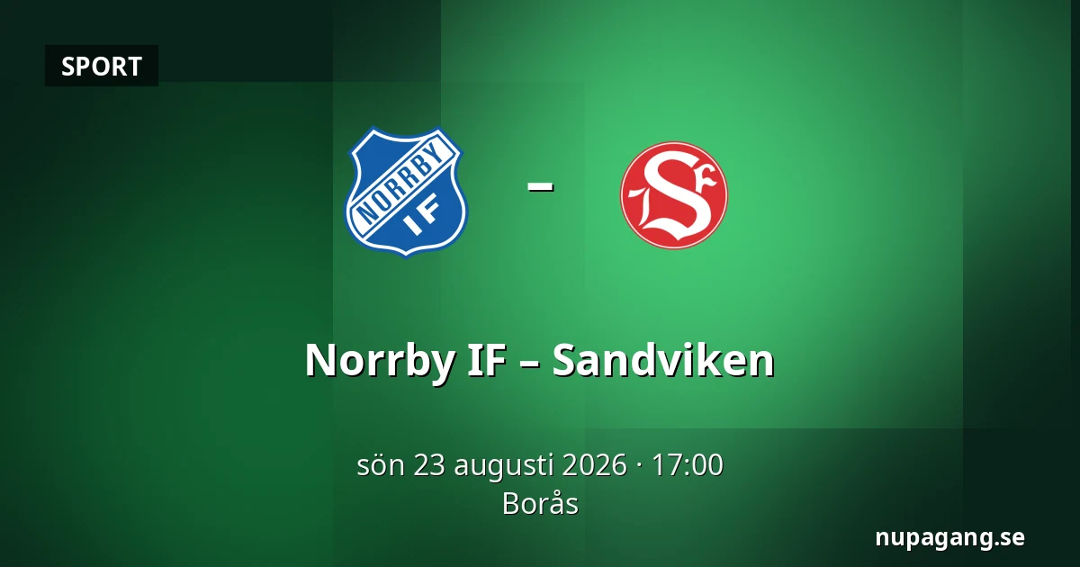 Norrby IF – Sandviken — Borås