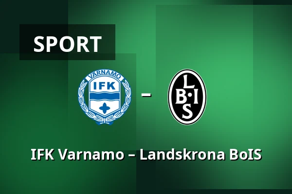 IFK Varnamo – Landskrona BoIS