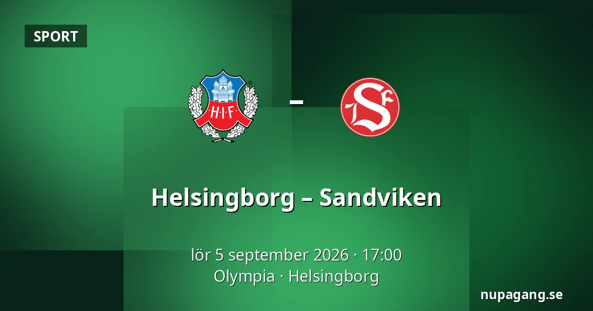 Helsingborg – Sandviken — Olympia, Helsingborg