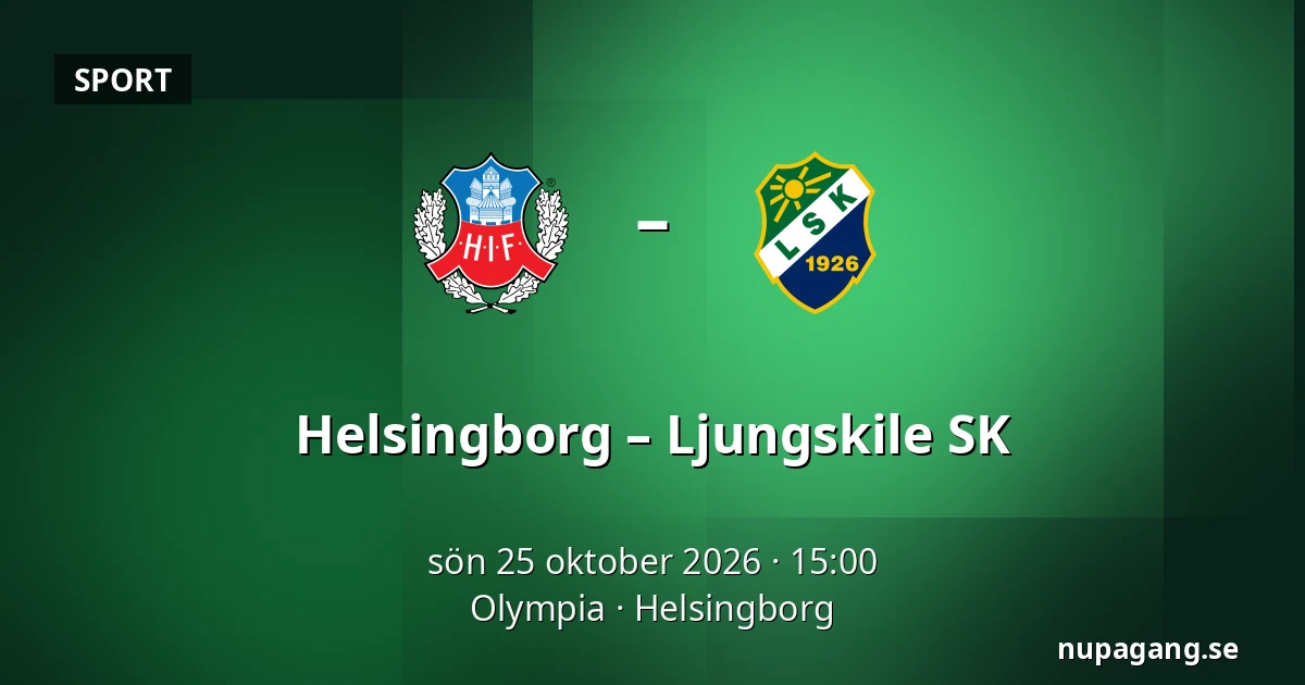 Helsingborg – Ljungskile SK — Olympia, Helsingborg