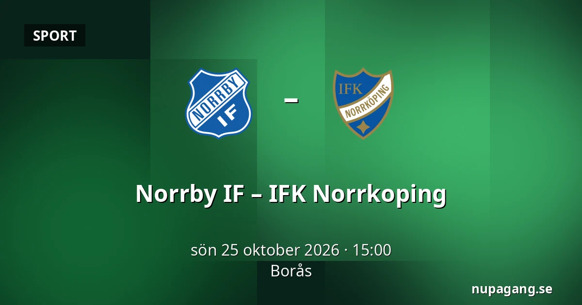 Norrby IF – IFK Norrkoping — Borås