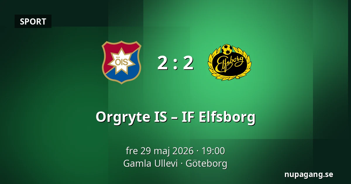 Orgryte IS – IF Elfsborg — Gamla Ullevi, Göteborg