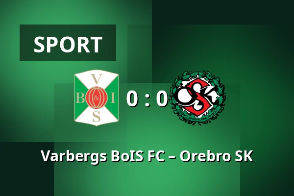 Varbergs BoIS FC – Orebro SK — Paskbergsvallen, Varberg