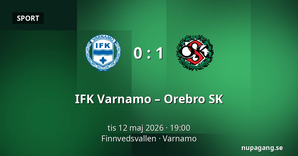 IFK Varnamo – Orebro SK — Finnvedsvallen, Varnamo