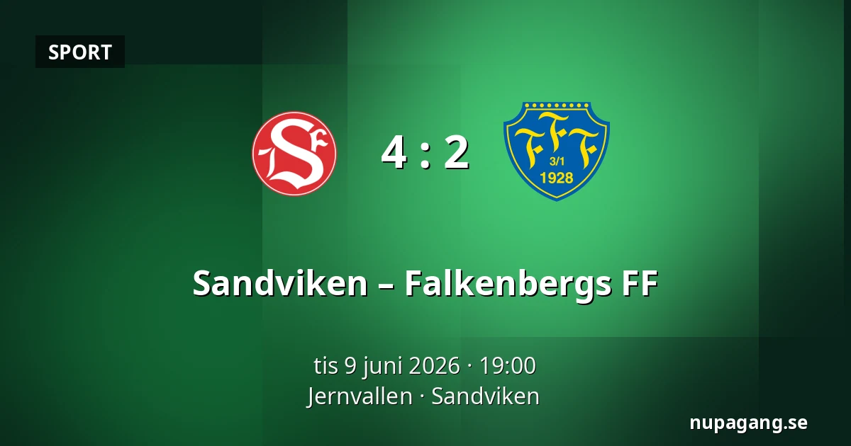 Sandviken – Falkenbergs FF — Jernvallen, Sandviken