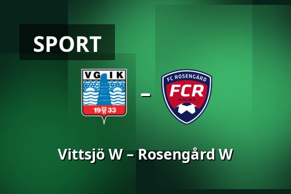 Vittsjö W – Rosengård W — Vittsjo, Vittsjo