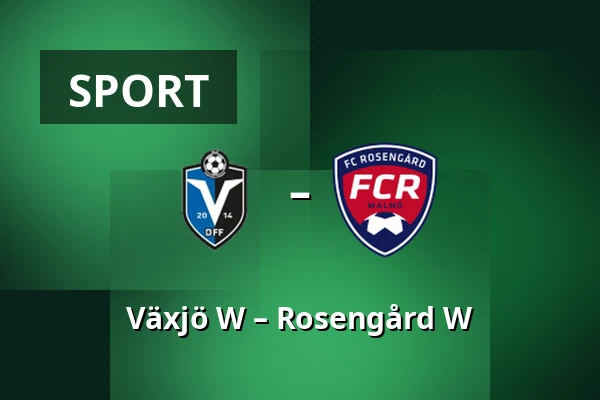 Växjö W – Rosengård W — Visma Arena, Växjö