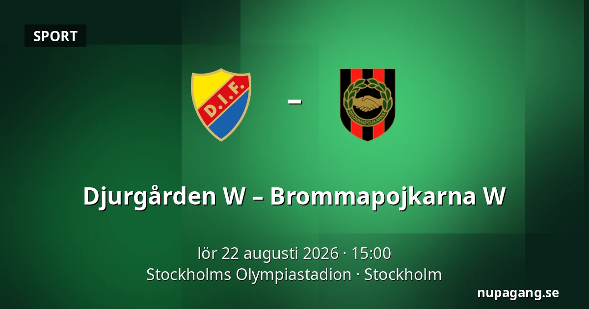 Djurgården W – Brommapojkarna W — Stockholms Olympiastadion, Stockholm