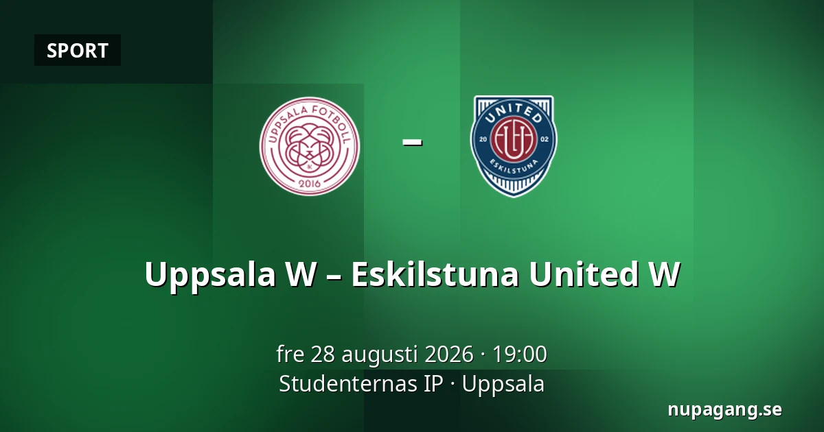 Uppsala W – Eskilstuna United W — Studenternas IP, Uppsala