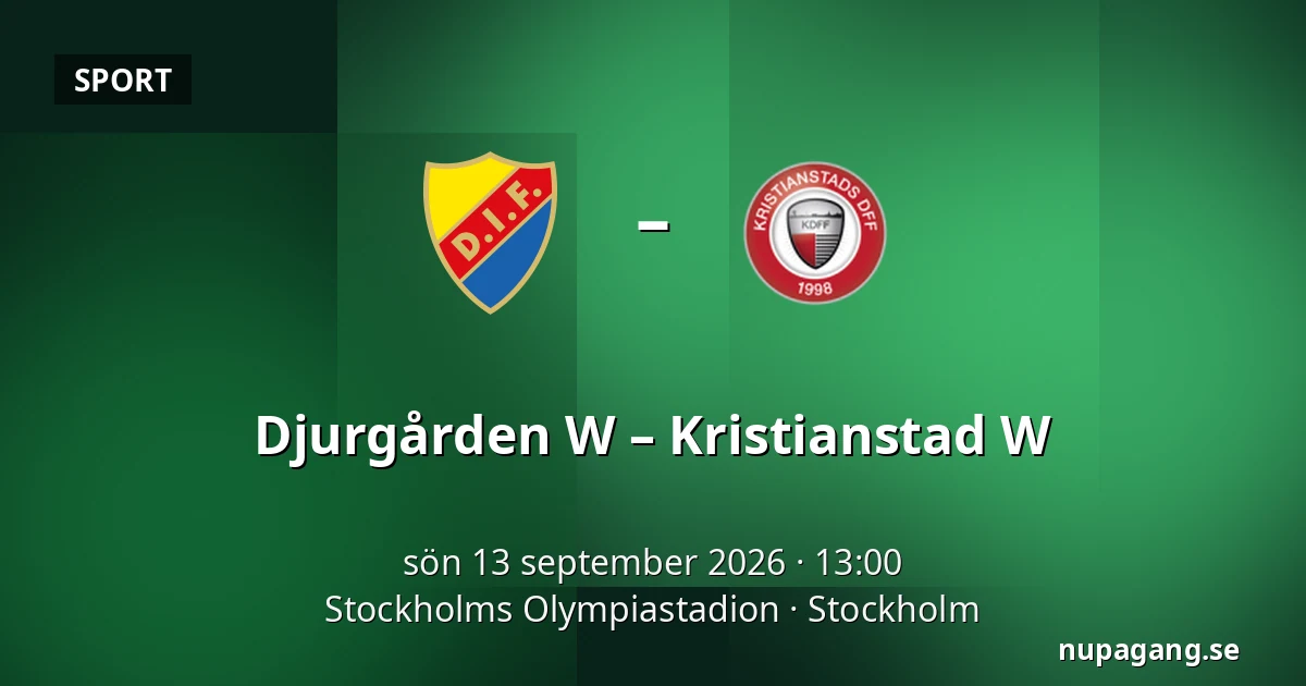 Djurgården W – Kristianstad W — Stockholms Olympiastadion, Stockholm
