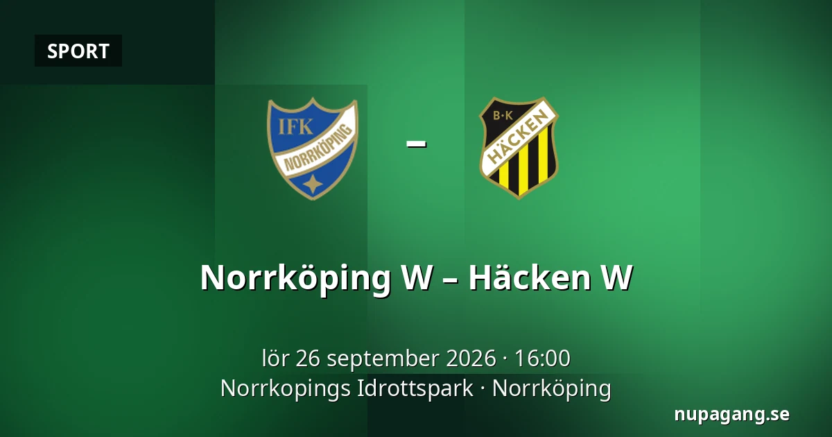Norrköping W – Häcken W — Norrkopings Idrottspark, Norrköping
