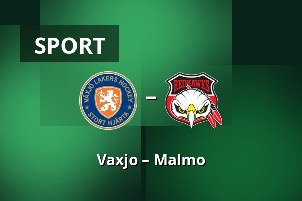Vaxjo – Malmo
