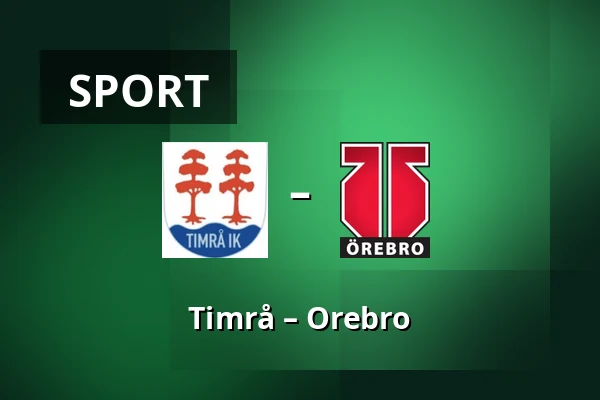 Timrå – Orebro — Timrå
