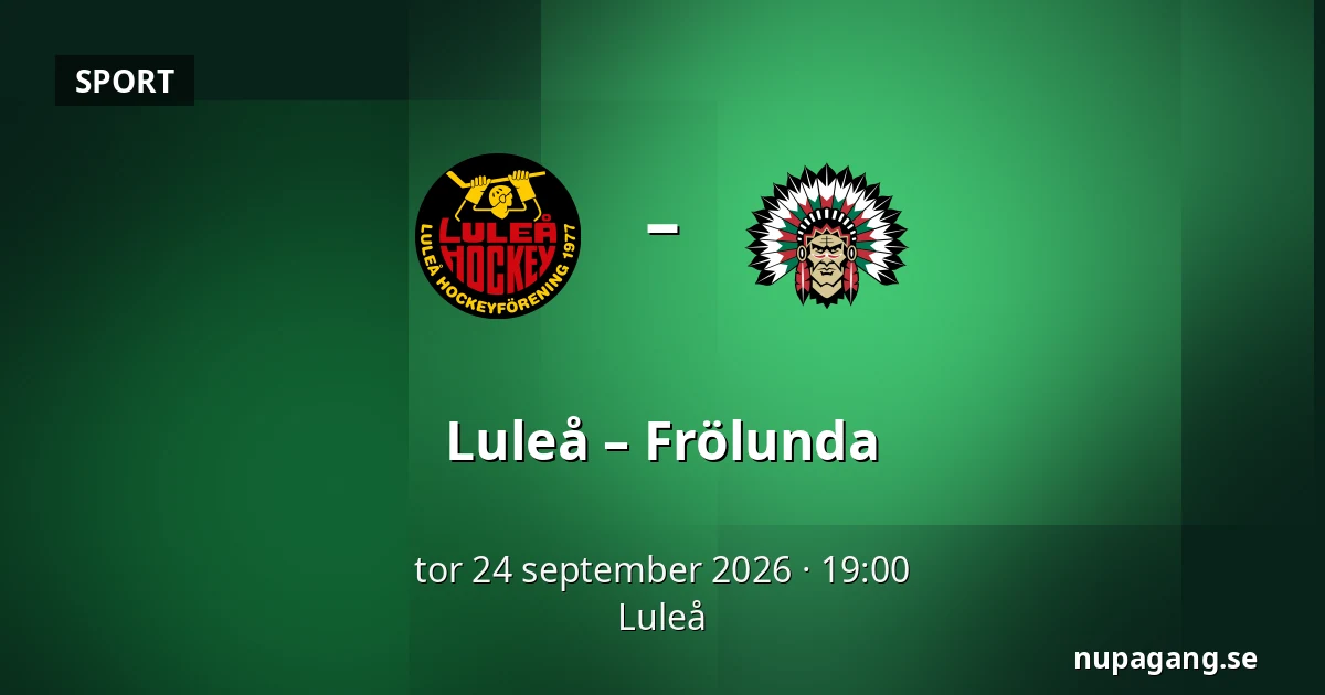 Luleå – Frölunda — Luleå