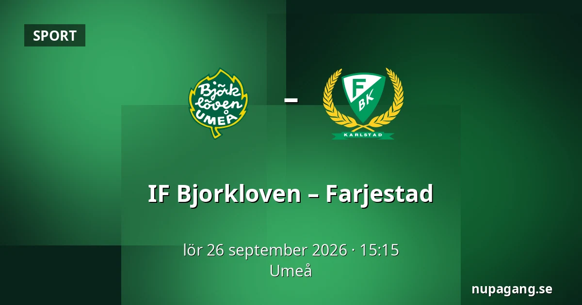 IF Bjorkloven – Farjestad — Umeå