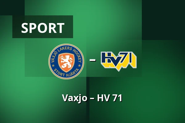 Vaxjo – HV 71