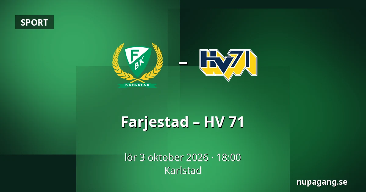 Farjestad – HV 71 — Karlstad