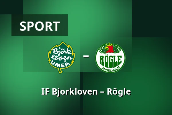 IF Bjorkloven – Rögle