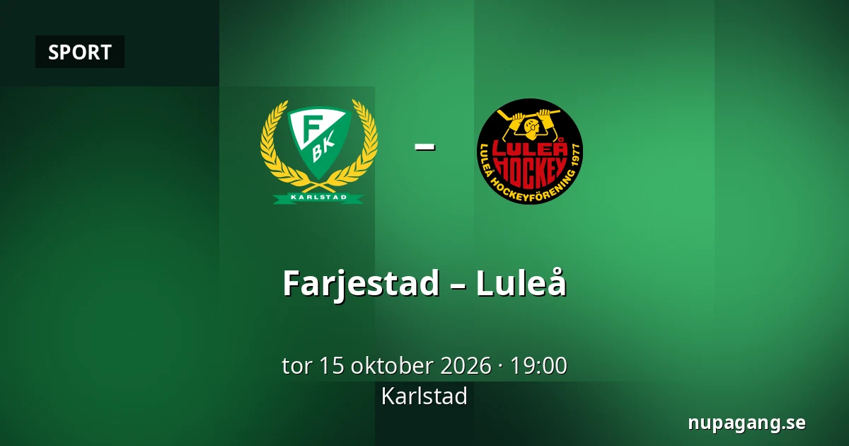 Farjestad – Luleå — Karlstad