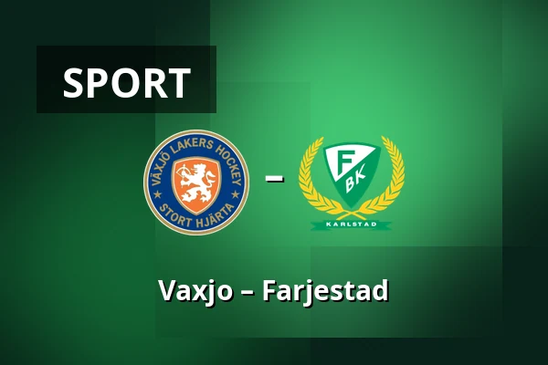Vaxjo – Farjestad — Växjö